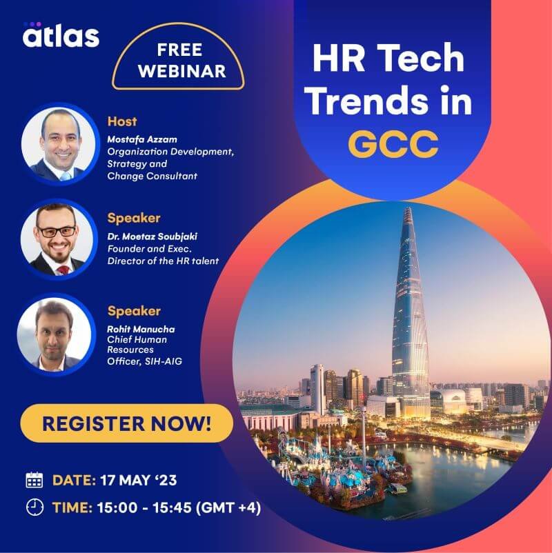 Webinar: HR Tech Trends in GCC, hosted by Mostafa Azzam, May 2023