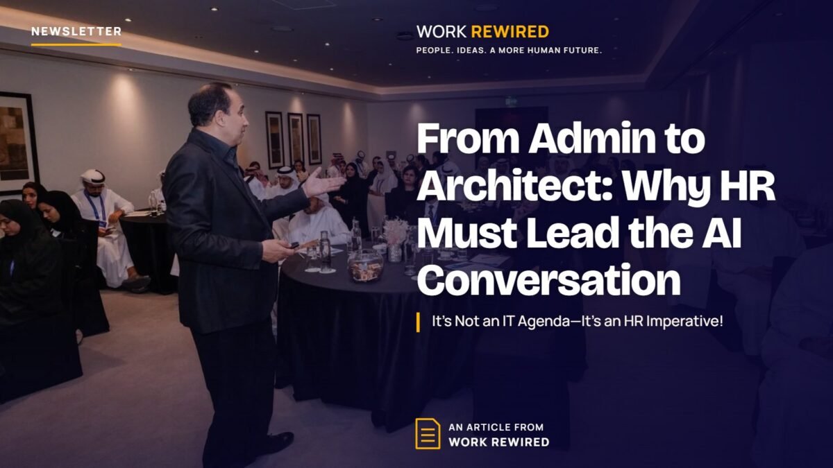 Cover of the article "From Admin to Architect: Why HR Must Lead the AI Conversation" by Mostafa Azzam