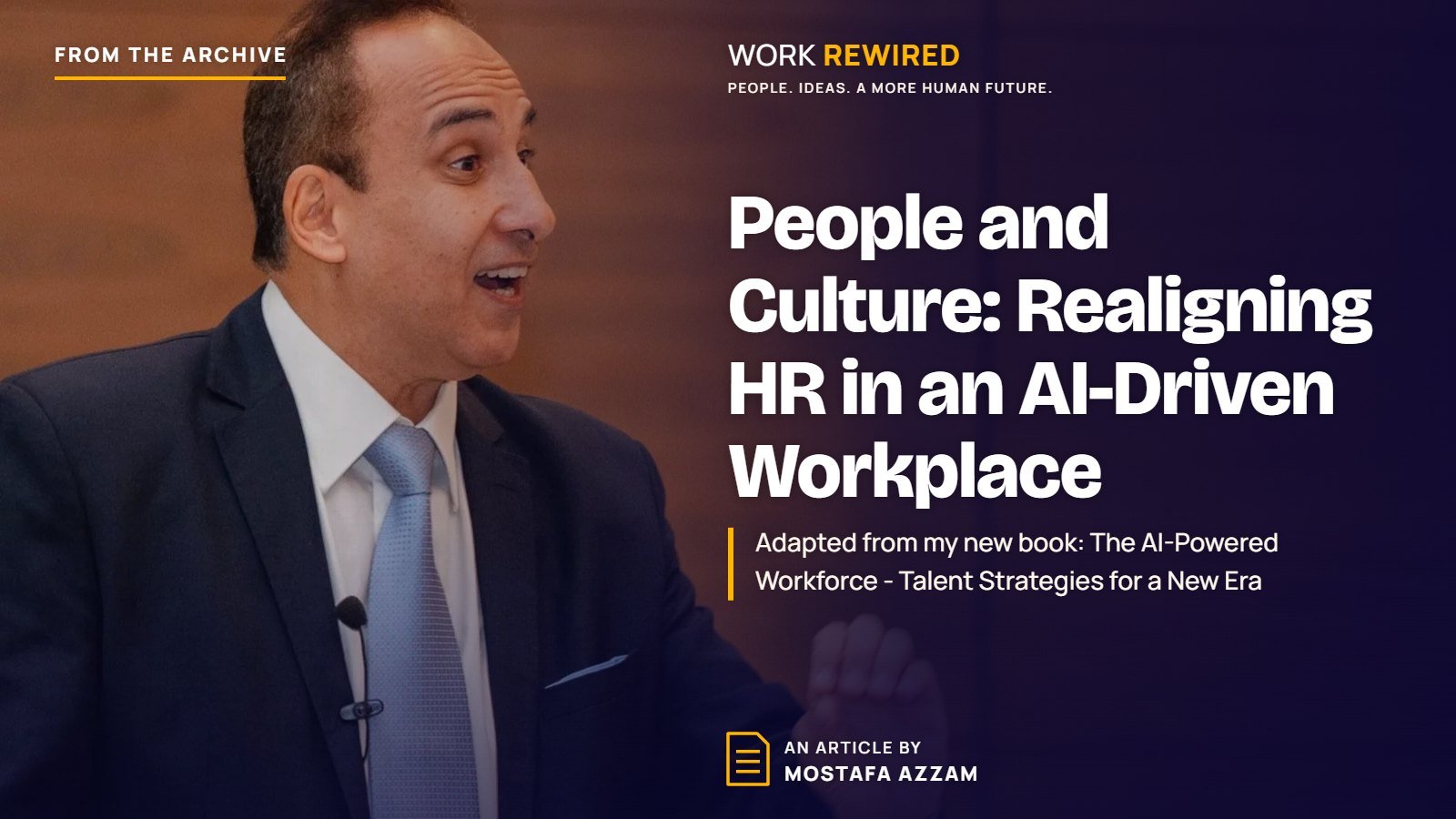 Cover of the article "People and Culture: Realigning HR in an AI-Driven Workplace" by Mostafa Azzam