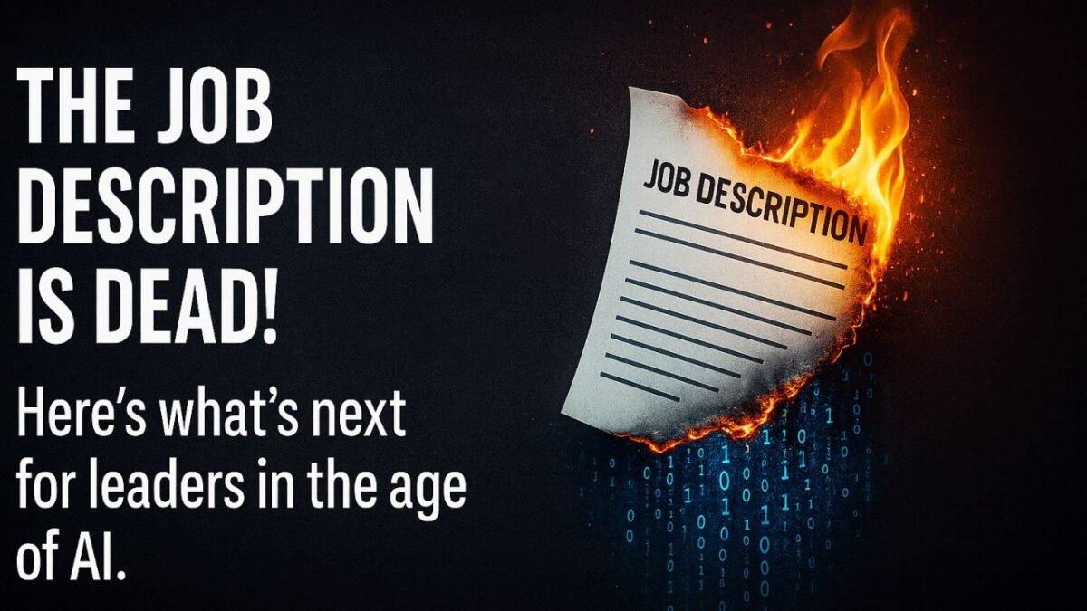 Work Rewired article cover: The Job Description is Dead! Here’s What’s Next …
